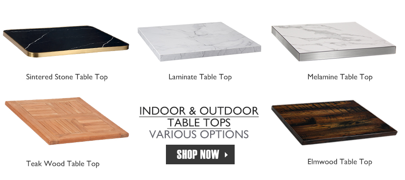 Indoor & Outdoor Restaurant Table Tops